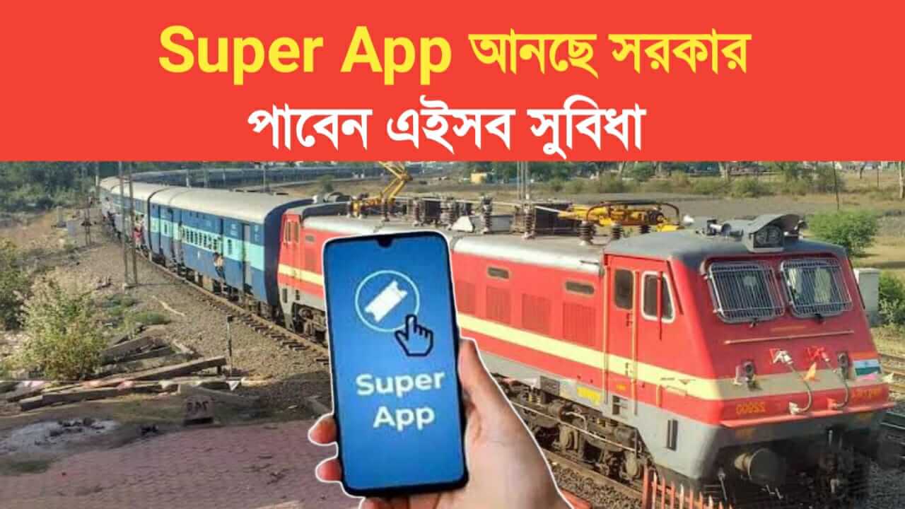 Indian Railway Launching Super App for Passengers